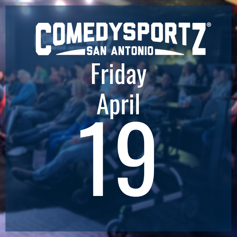 7:30 PM Friday April 19th - ComedySportz Main Event
