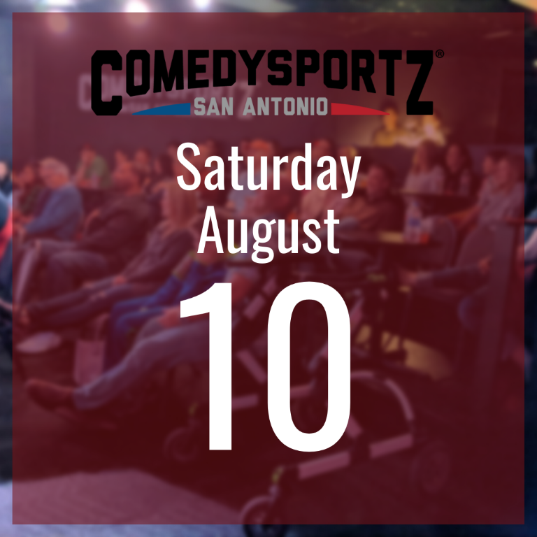7:30 PM Saturday August 10th - ComedySportz Main Event