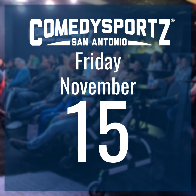 7:30 PM Friday November 15th - ComedySportz Main Event