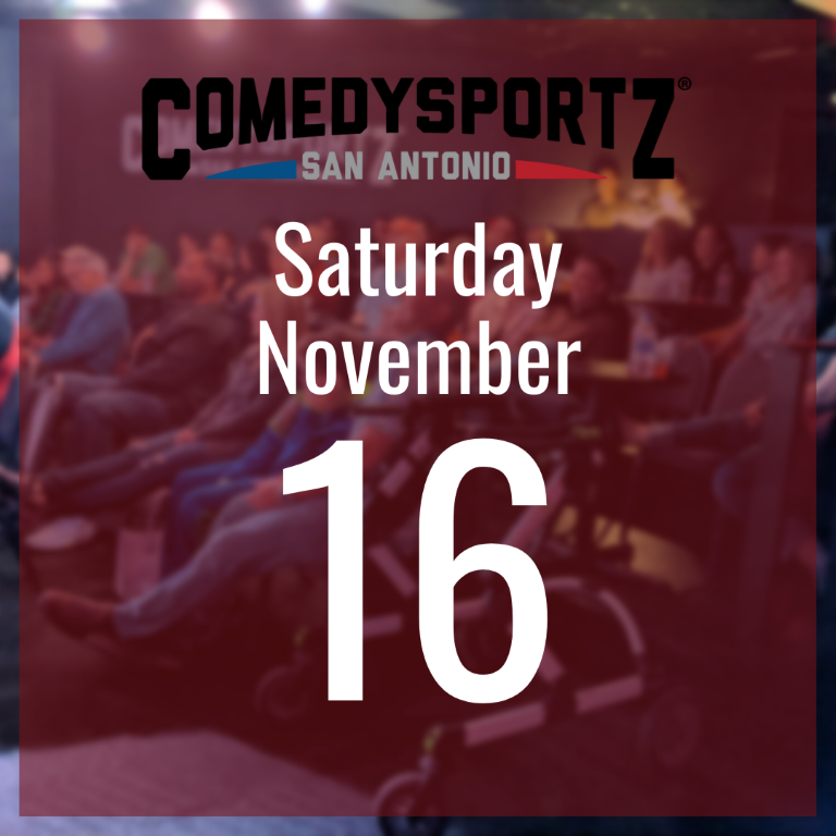 7:30 PM Saturday November 16th - ComedySportz Main Event