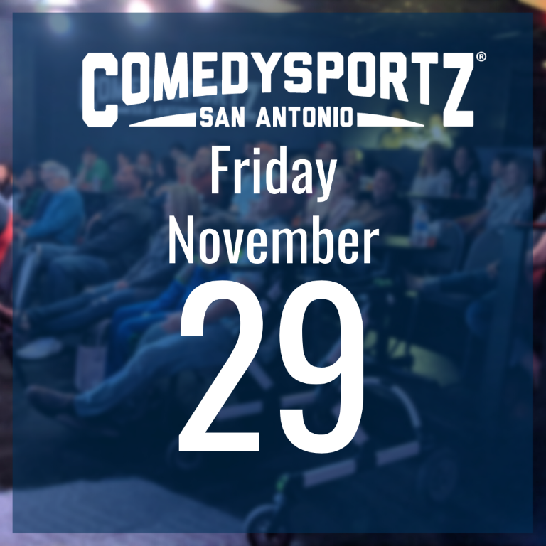 7:30 PM Friday November 29th - ComedySportz Main Event