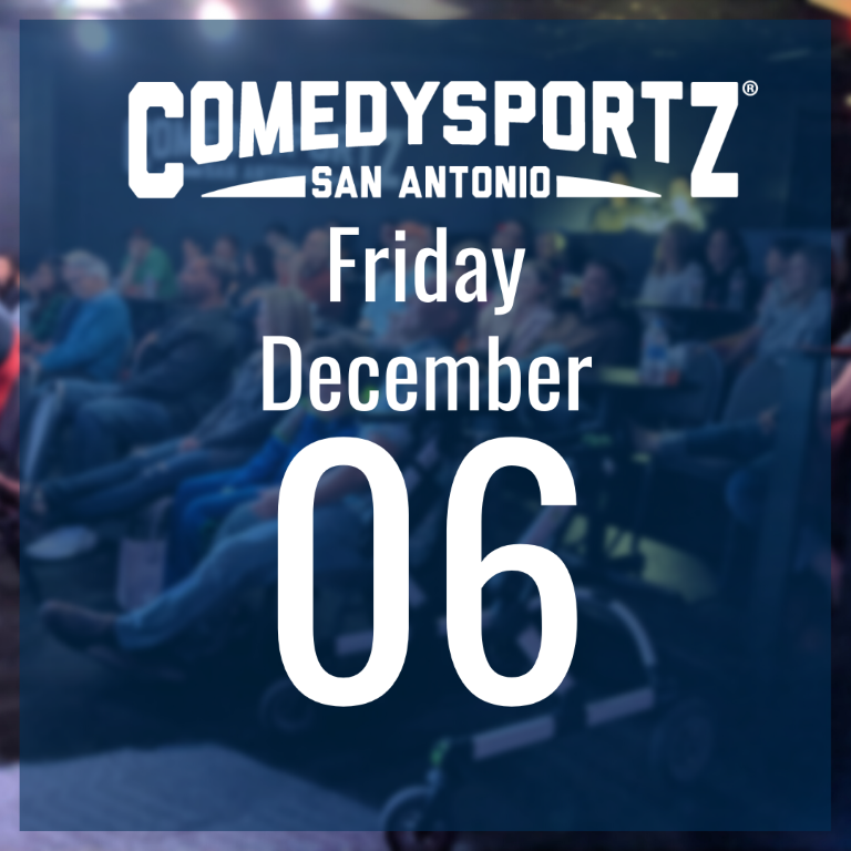 7:30 PM Friday December 6th - ComedySportz Main Event