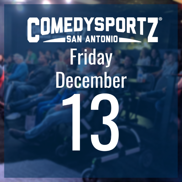 7:30 PM Friday December 13th - ComedySportz Main Event