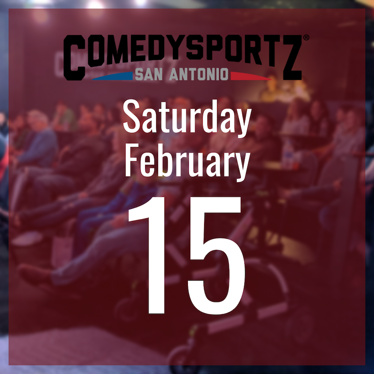 7:30 PM Saturday February 15th - ComedySportz Main Event