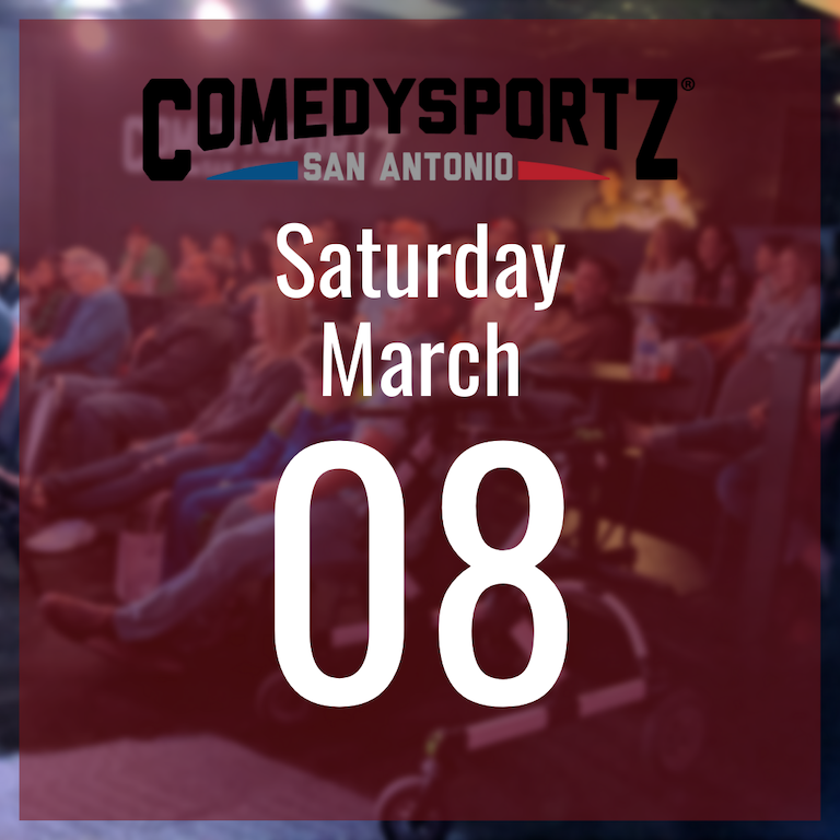 7:30 PM Saturday March 8th - ComedySportz Main Event