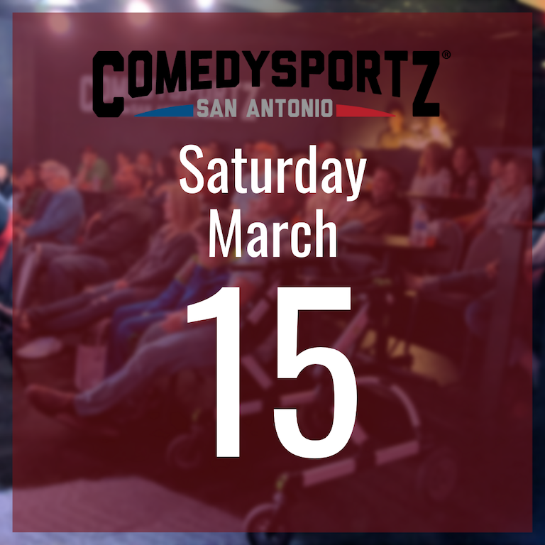 7:30 PM Saturday March 15th - ComedySportz Main Event