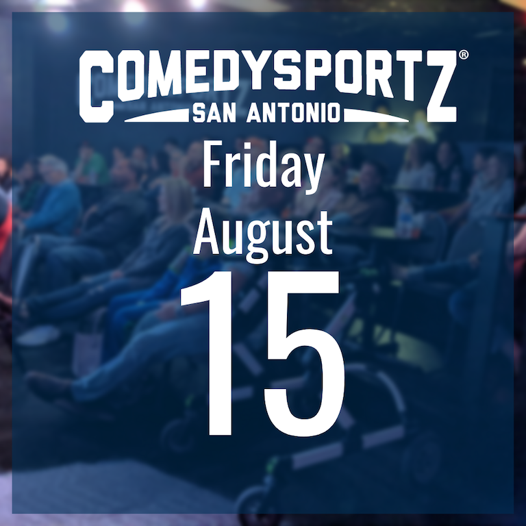 7:30 PM Friday August 15th - ComedySportz Main Event