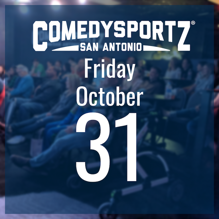 7:30 PM Friday October 31st - ComedySportz Main Event