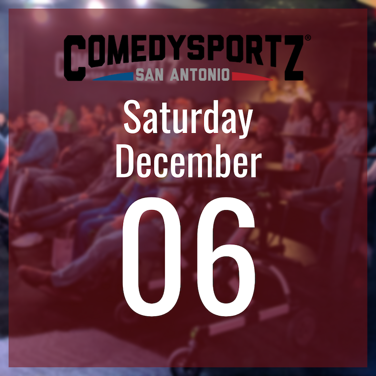 7:30 PM Saturday December 6th - ComedySportz Main Event