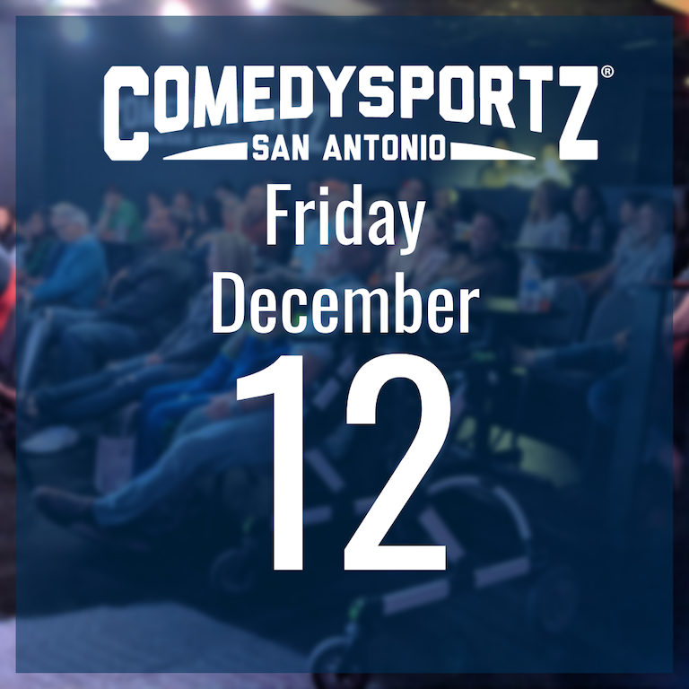7:30 PM Friday December 12th - ComedySportz Main Event