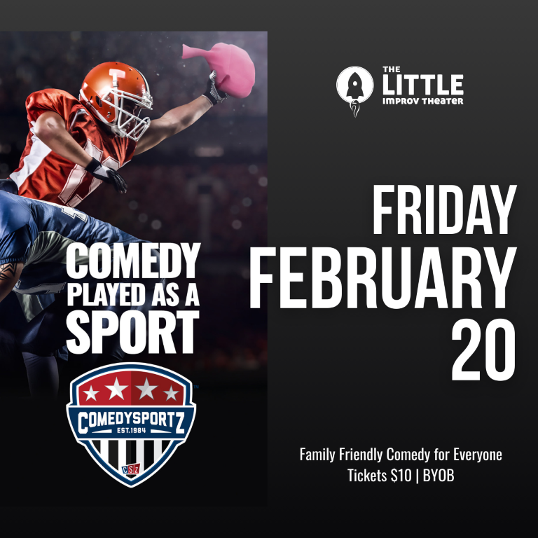 7:30 PM Friday February 20th - ComedySportz Main Event