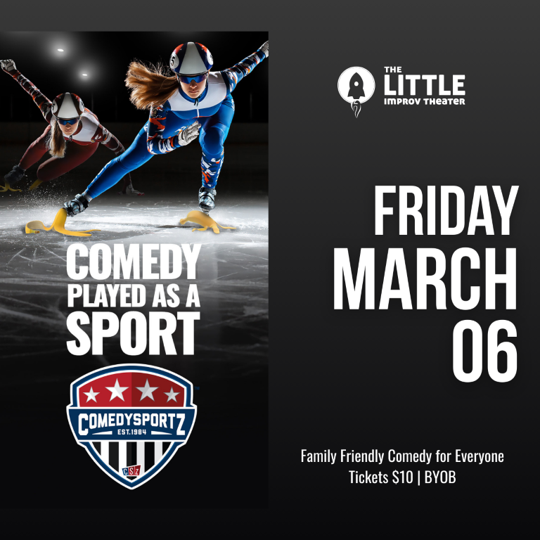 7:30 PM Friday March 6th - ComedySportz Main Event