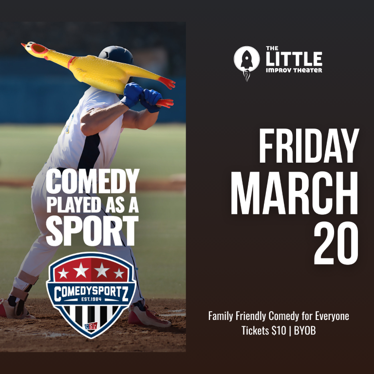 7:30 PM Friday March 20th - ComedySportz Main Event