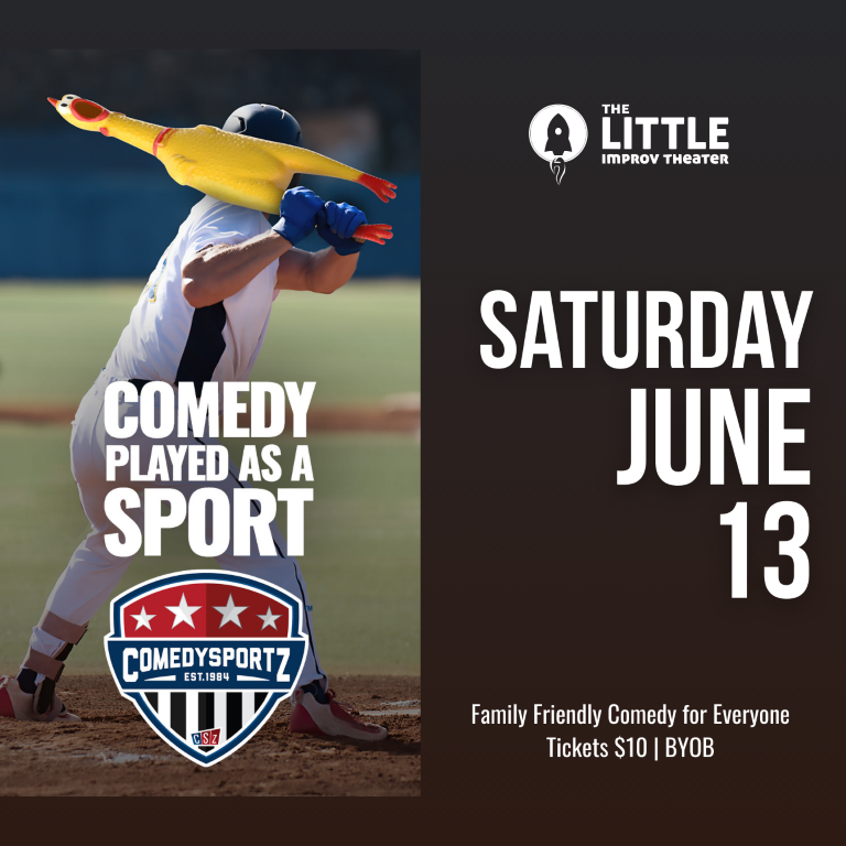 7:30 PM Saturday June 13th - ComedySportz Main Event
