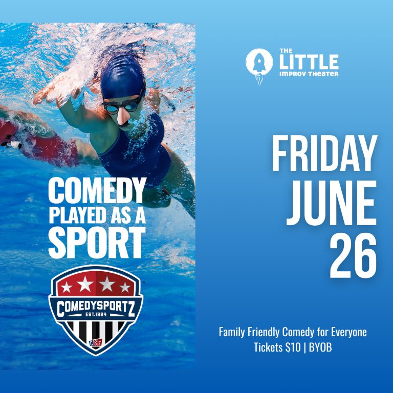 7:30 PM Friday June 26th - ComedySportz Main Event
