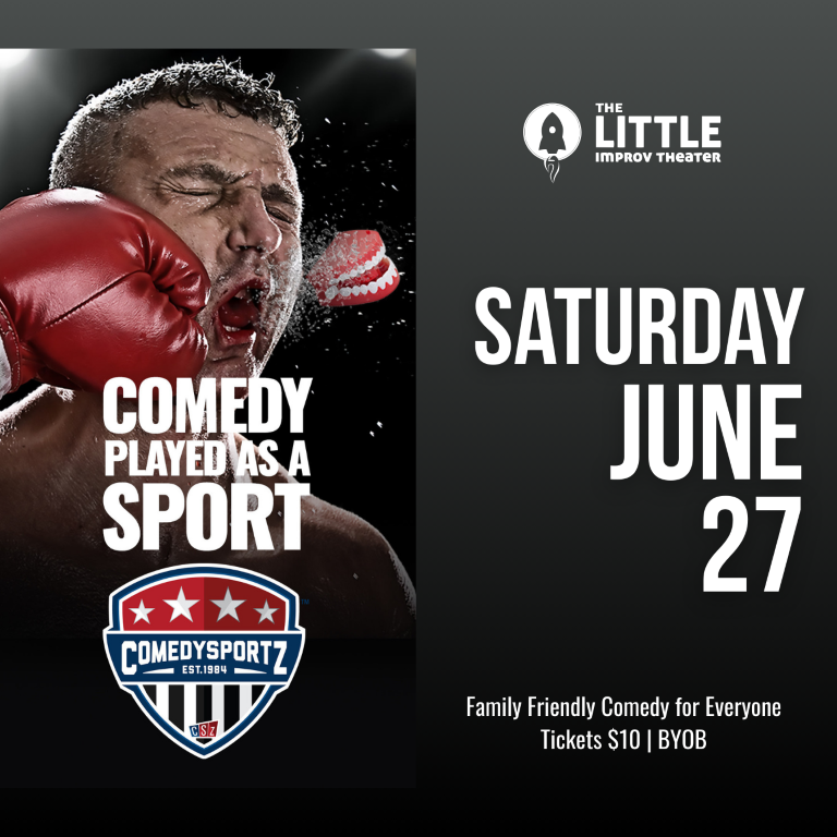 7:30 PM Saturday June 27th - ComedySportz Main Event