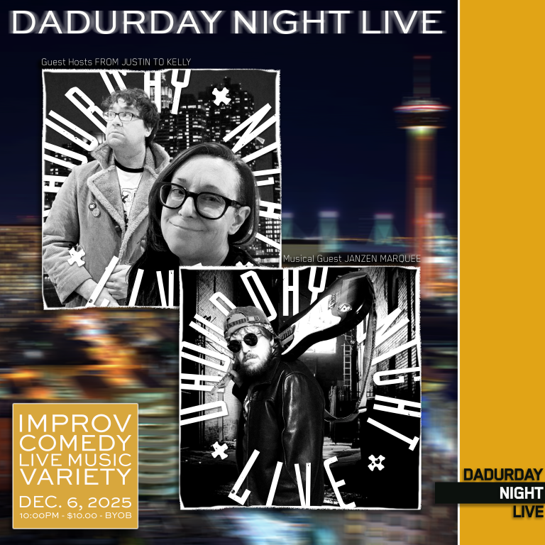 Saturday, December 6th - It's Dadurday Night!