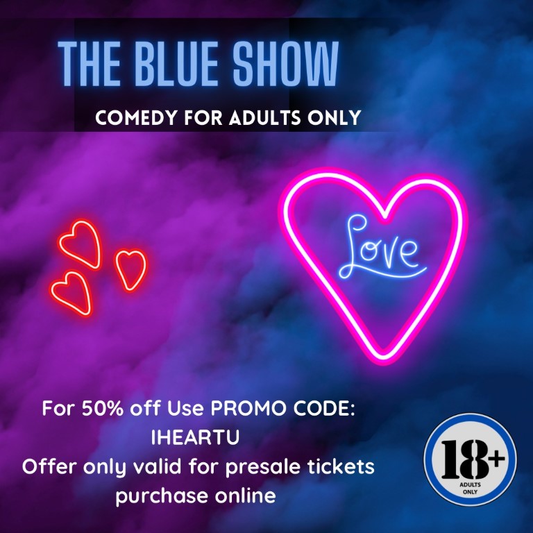 10 PM Saturday February 11th - The Blue Show!